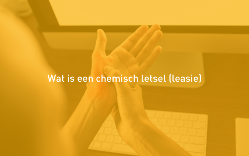 Wat is een chemisch letsel (leasie)