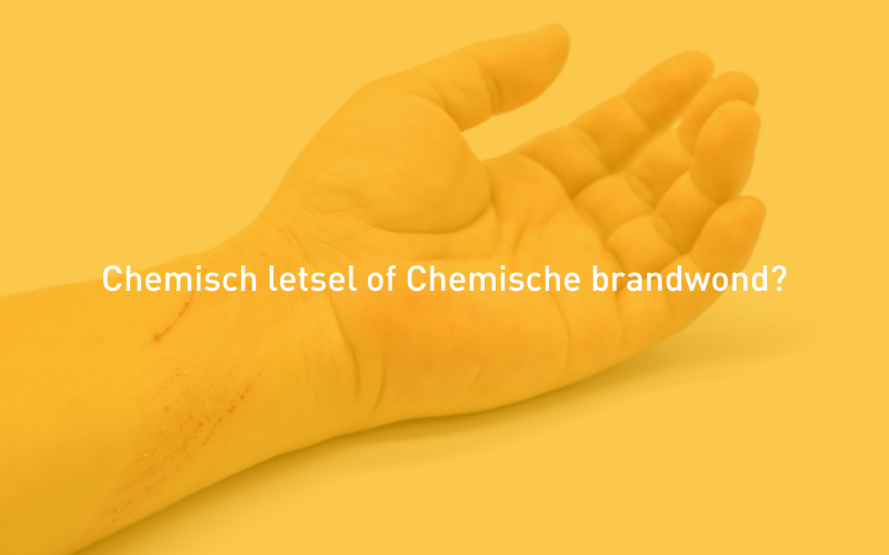 Chemisch letsel of Chemische brandwond?